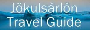 Jökulsárlón Travel Guide