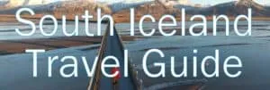 South Iceland Travel Guide South Iceland Travel Guide
