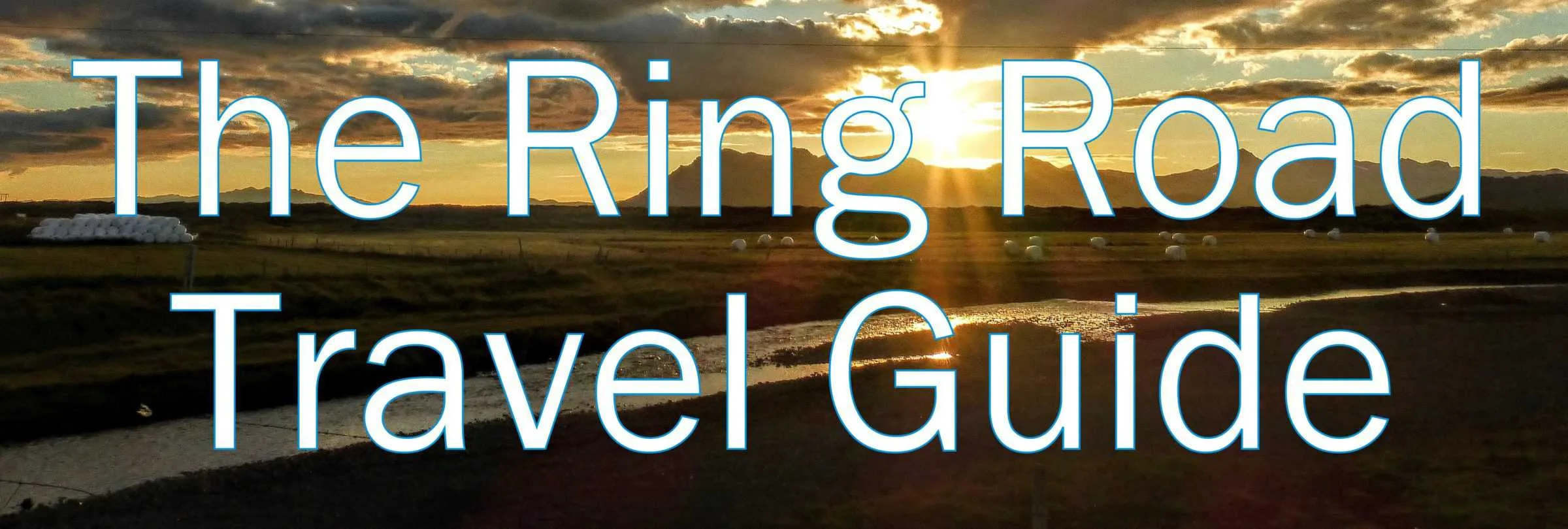 The Ring Road Travel Guide The Ring Road Travel Guide