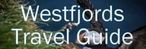 Westfjords Travel Guide